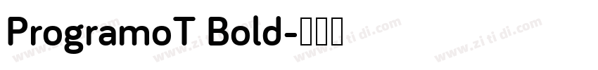 ProgramoT Bold字体转换